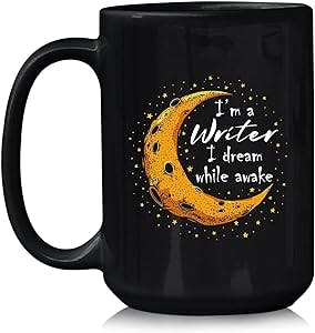 I'm A Writer I Dream While Awake Coffee Mug - Writer Ceramic Cup Gift For Writers, Authors - Writing Cup Present For Men Women Girlfriend Boyfriend - Customize Author Tea Cup Black 11oz 15oz